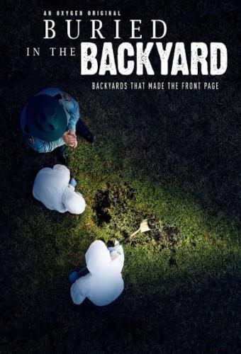 Buried in the Backyard