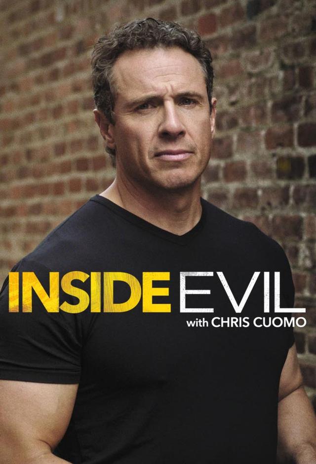 Inside Evil with Chris Cuomo