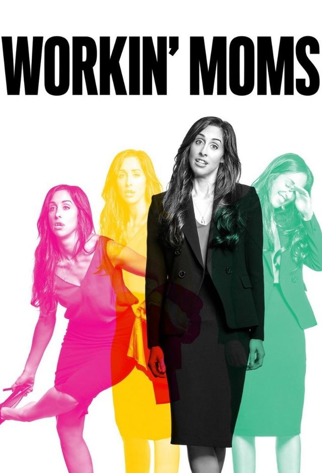 Workin' Moms