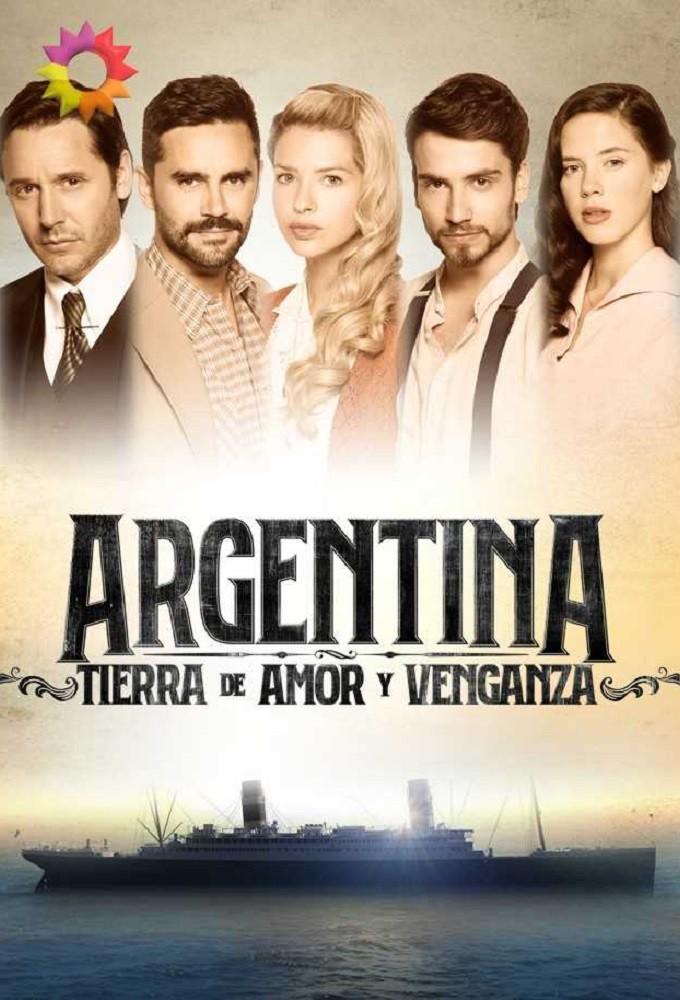 Argentina, tierra de amor y venganza