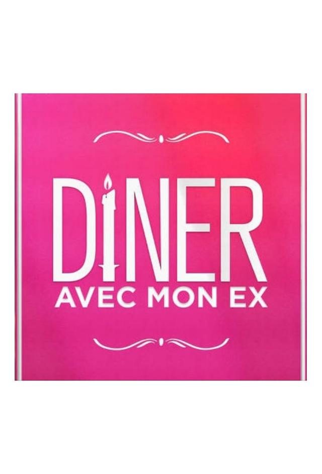 Dîner avec mon ex