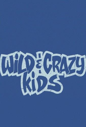 Wild & Crazy Kids