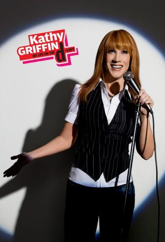 Kathy Griffin: My Life on the D-List