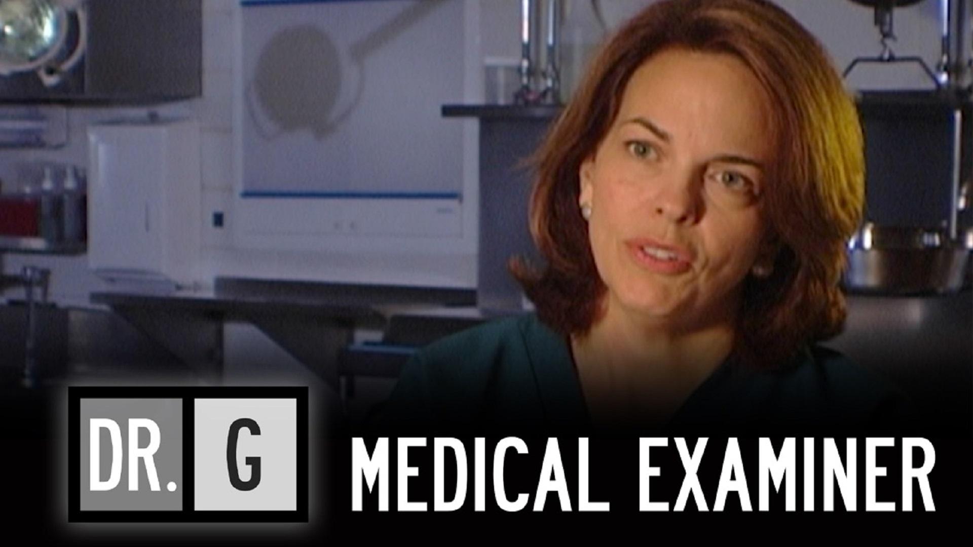 Dr. G: Medical Examiner