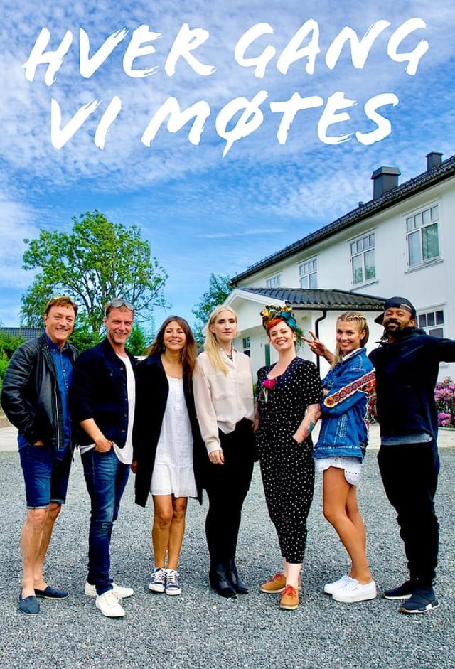 Hver gang vi møtes