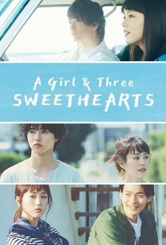 A Girl & Three Sweethearts