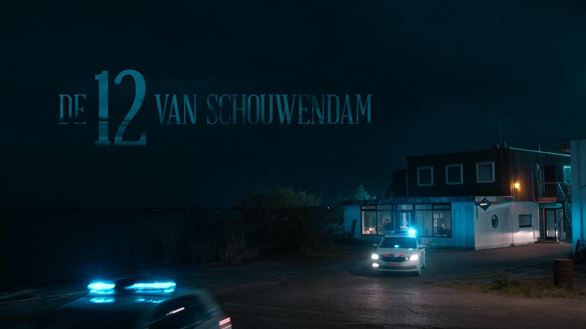 De 12 van Schouwendam