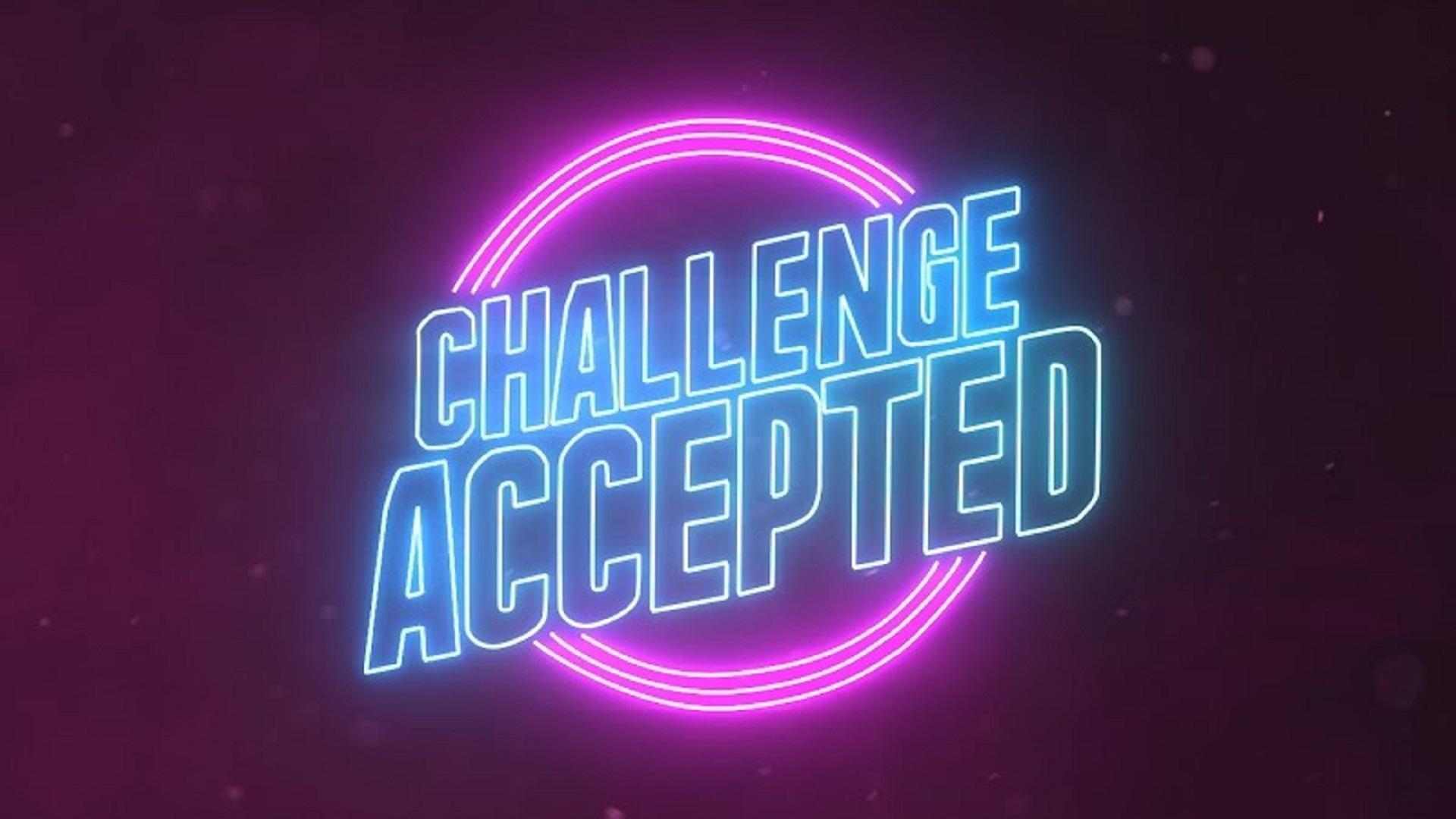 Challenge Accepted