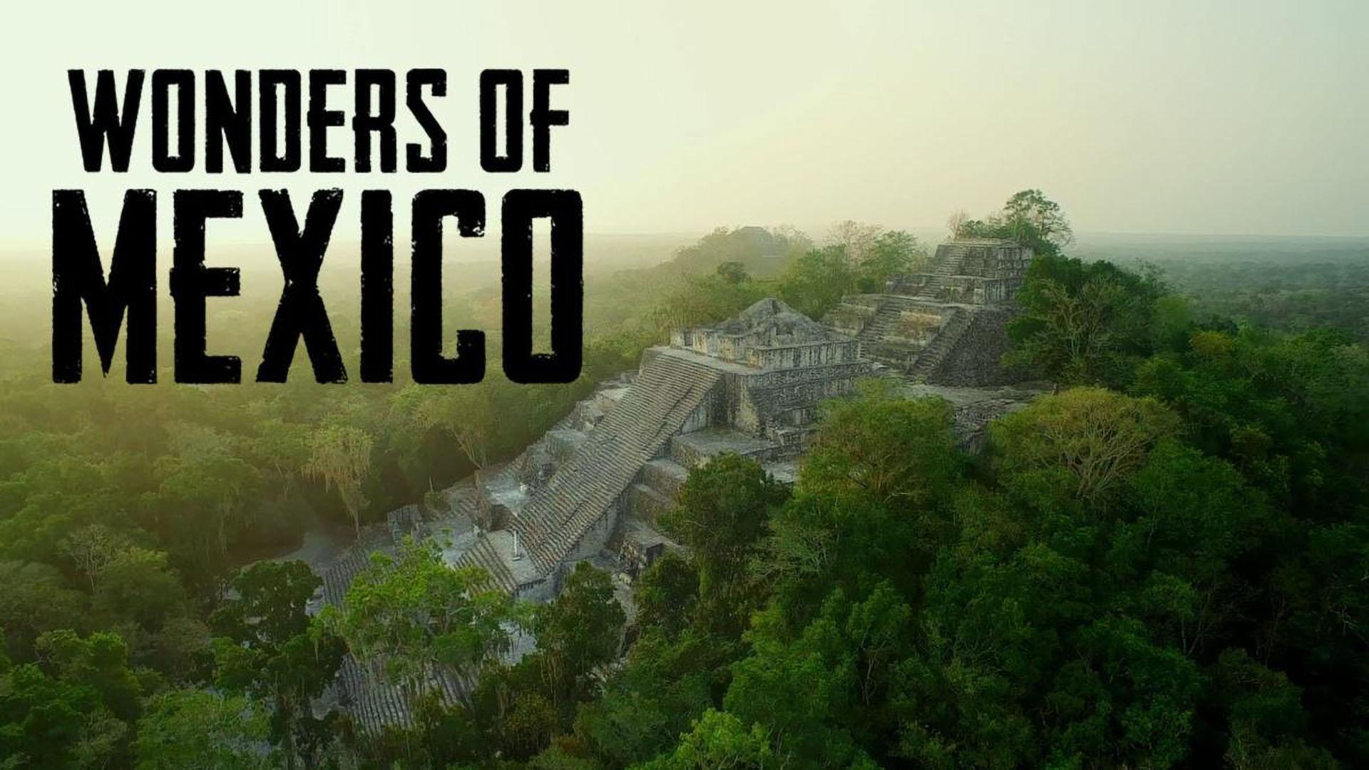 Wonders of Mexico