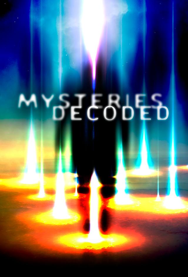 Mysteries Decoded