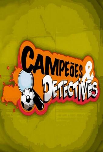 Campeões e Detectives
