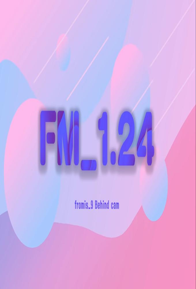 fromis_9: FM_1.24