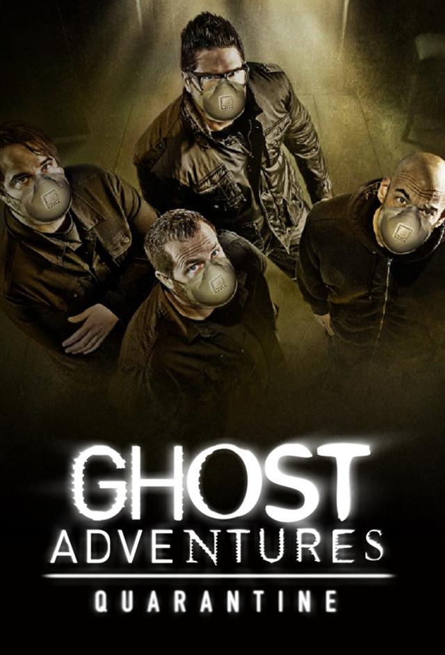 Ghost Adventures: Quarantine