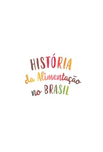 History of Food in Brazil