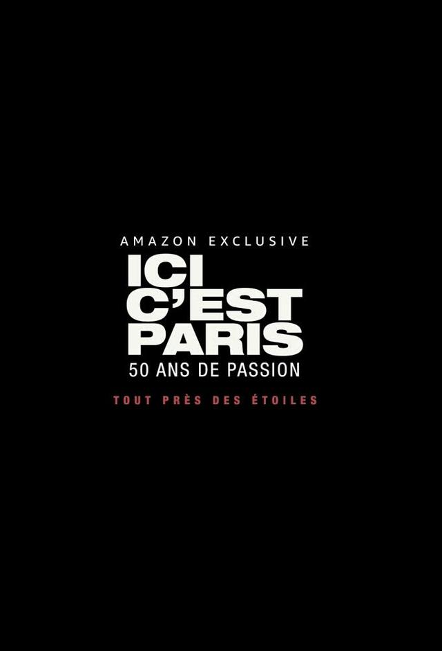 This is Paris, 50 years of passion