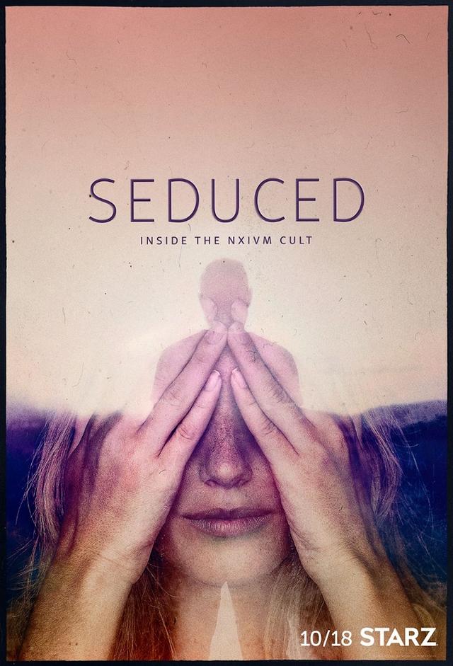 Seduced: Inside The NXIVM Cult