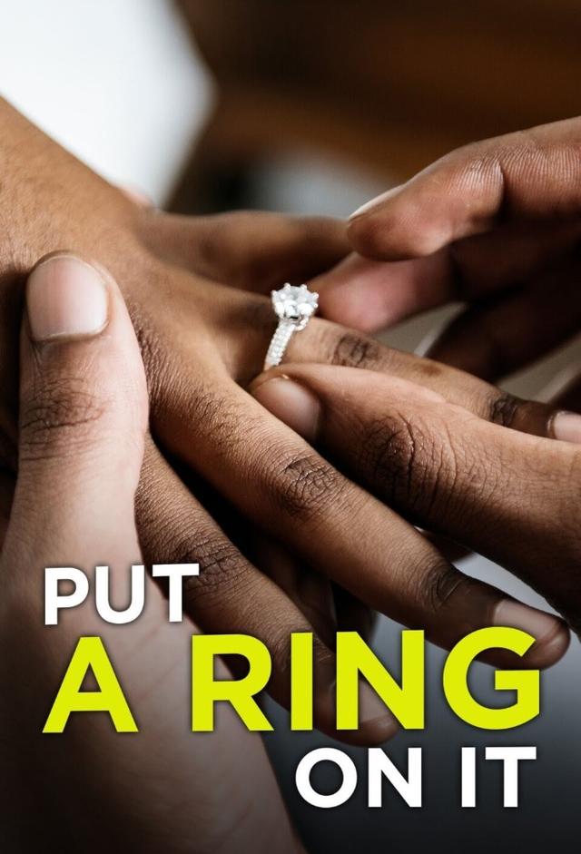 Put A Ring On It