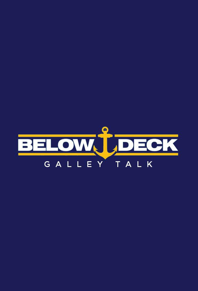 Below Deck Galley Talk
