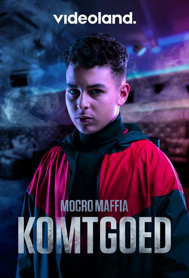 Mocro Maffia: Komtgoed