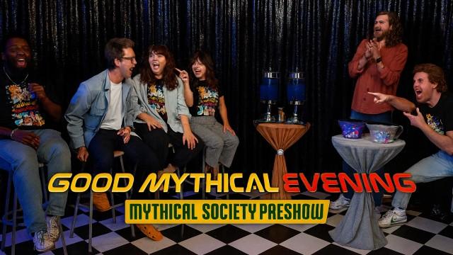 Good Mythical Evening 2025 Preshow 