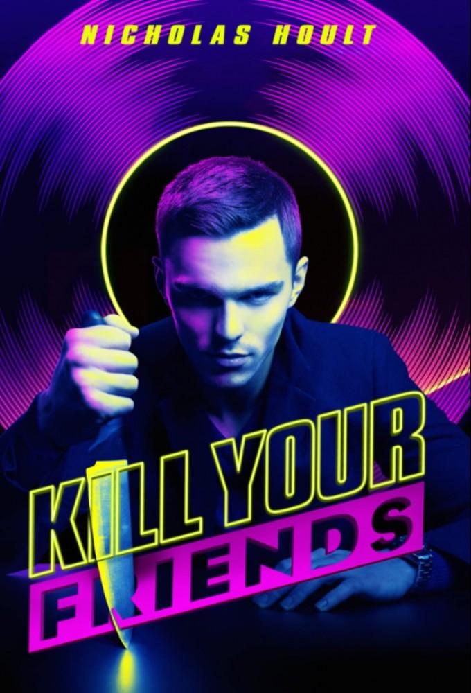 Kill Your Friends