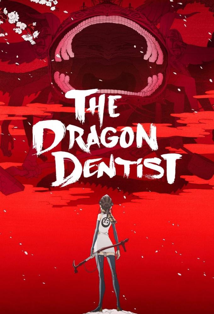 The Dragon Dentist