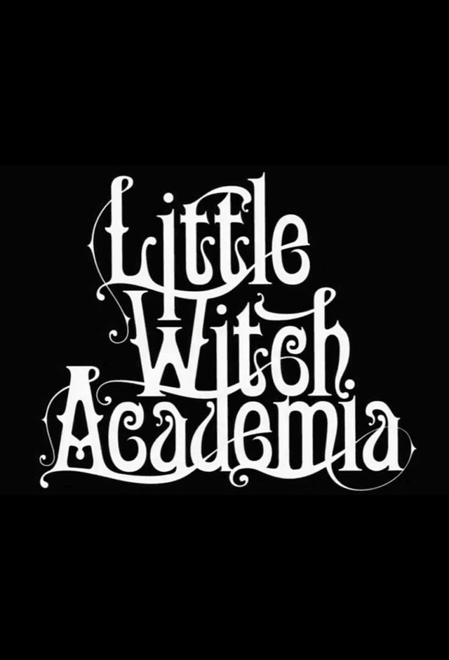 Little Witch Academia