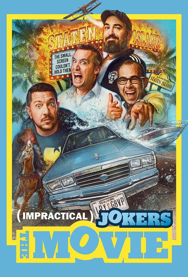 Impractical Jokers: The Movie