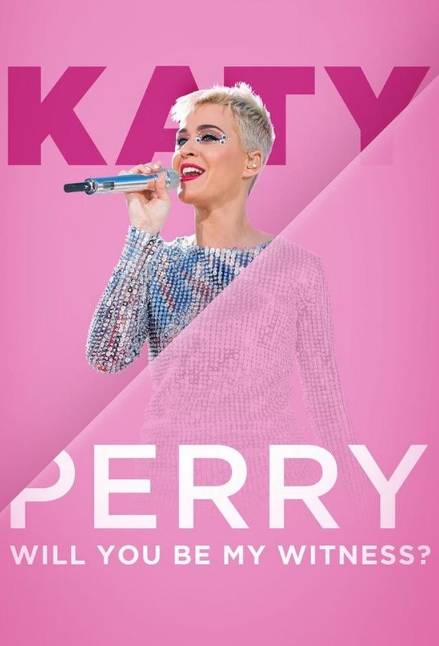 Katy Perry: Will You Be My Witness?