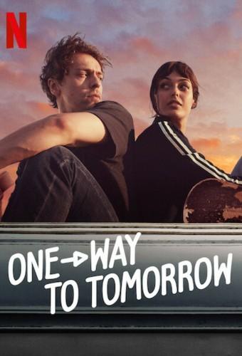 One-Way to Tomorrow