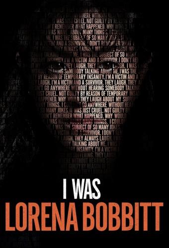 I Was Lorena Bobbitt