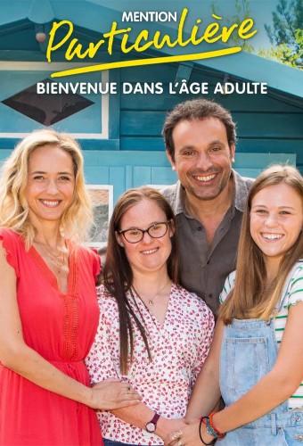 Mention particulière, bienvenue dans l'âge adulte