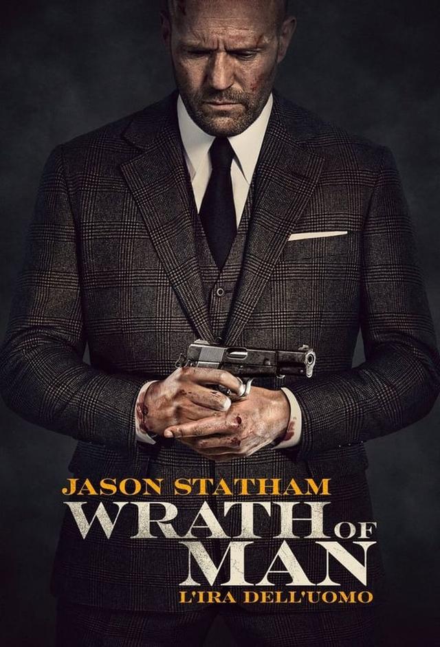 Wrath of Man - La furia di un uomo