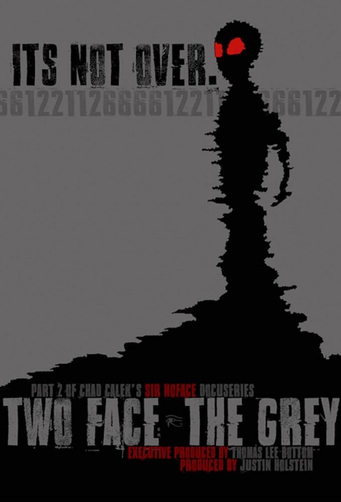 Two Face: The Grey