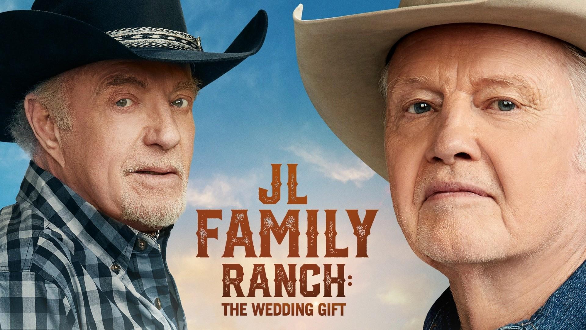 JL Family Ranch: The Wedding Gift