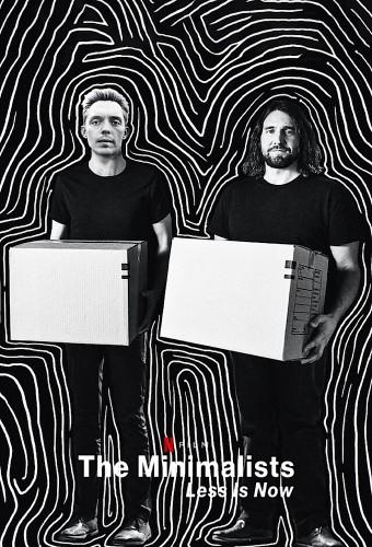 The Minimalists: Less Is Now