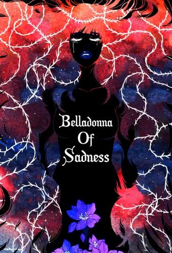 Belladonna of Sadness