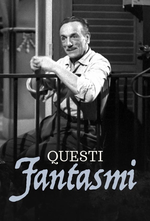 Questi Fantasmi!