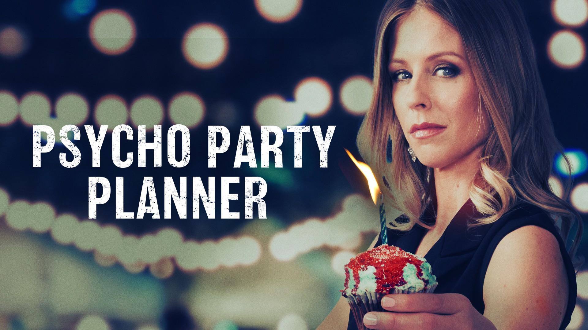 Psycho Party Planner