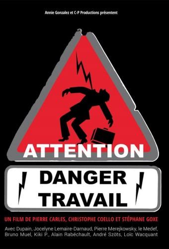 Attention danger travail