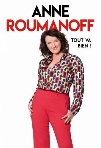 Anne Roumanoff : Tout va bien !