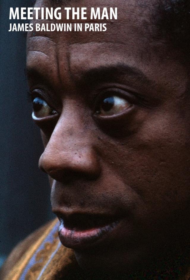 Meeting the Man: James Baldwin in Paris