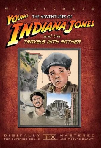 The Adventures of Young Indiana Jones: Travels with Father