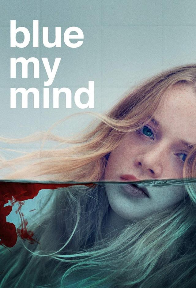 Blue My Mind