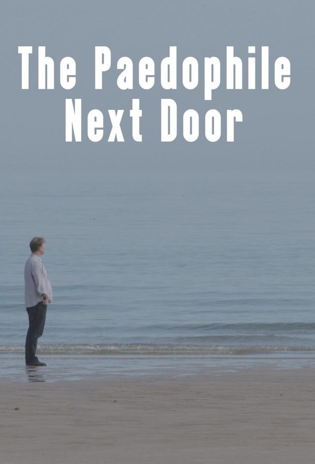 The Paedophile Next Door