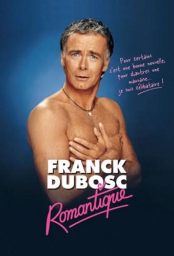 Franck Dubosc - Romantique