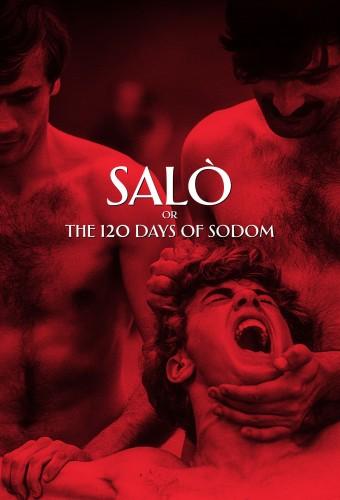 Salò, or the 120 Days of Sodom