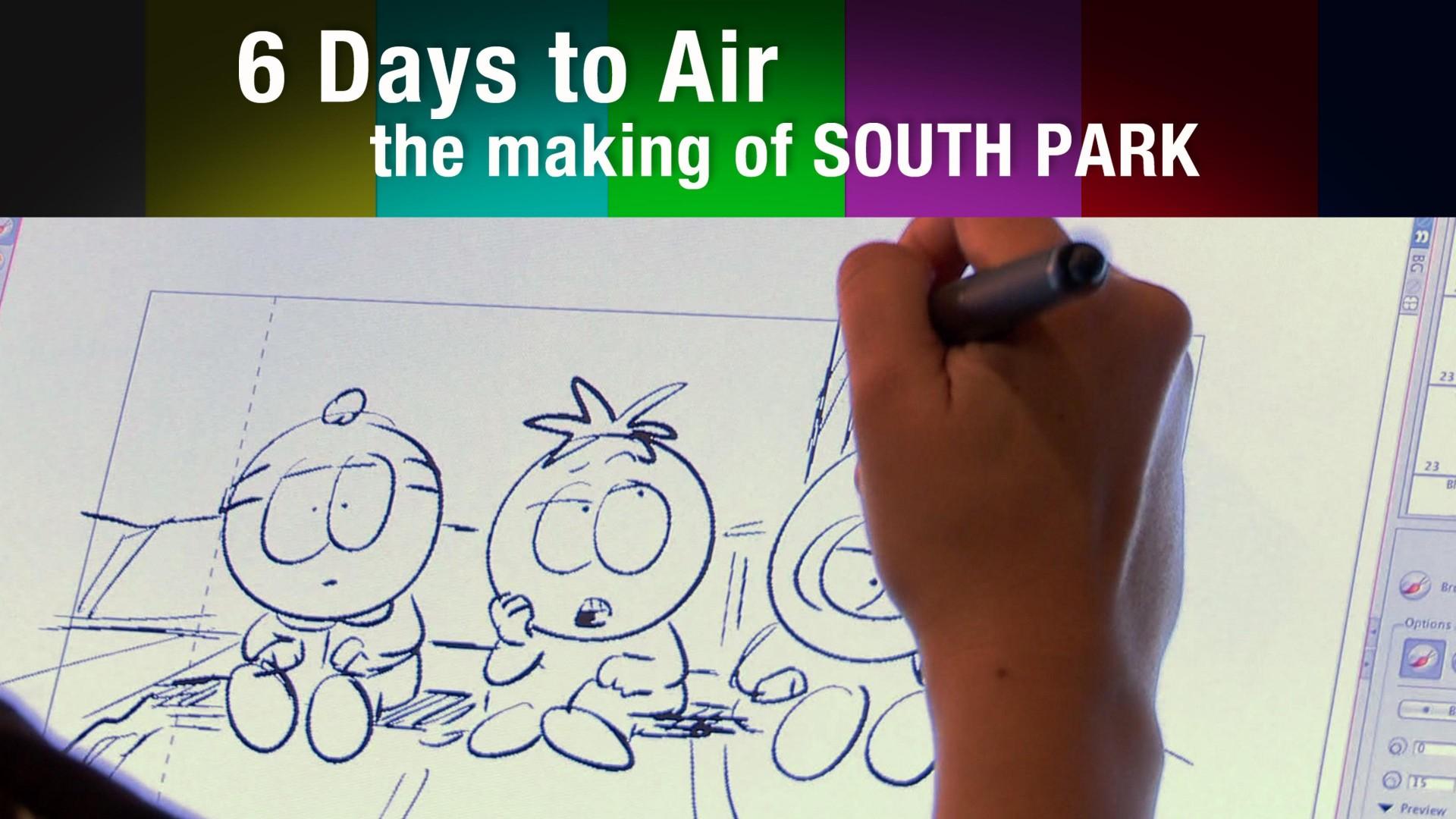 6 Days to Air: The Making of South Park