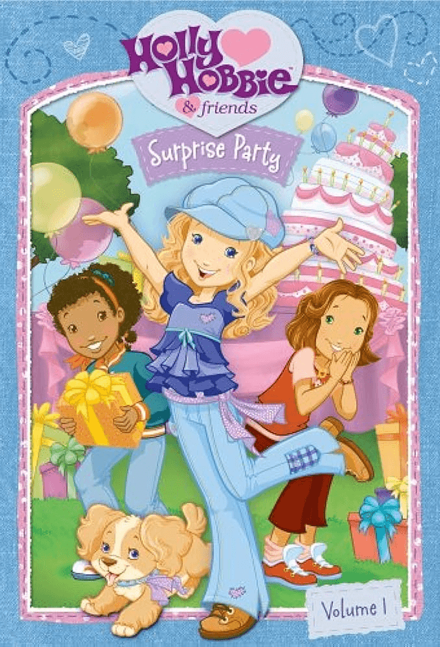 Holly Hobbie and Friends: Surprise Party