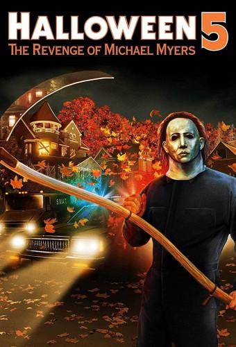 Halloween 5: The Revenge of Michael Myers